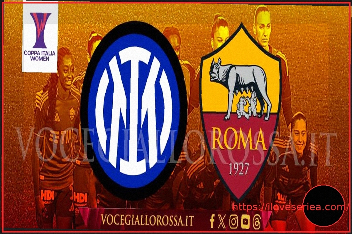 Preview Women’s Coppa Italia: Roma Defeat Inter 2-0, Secure Final Spot