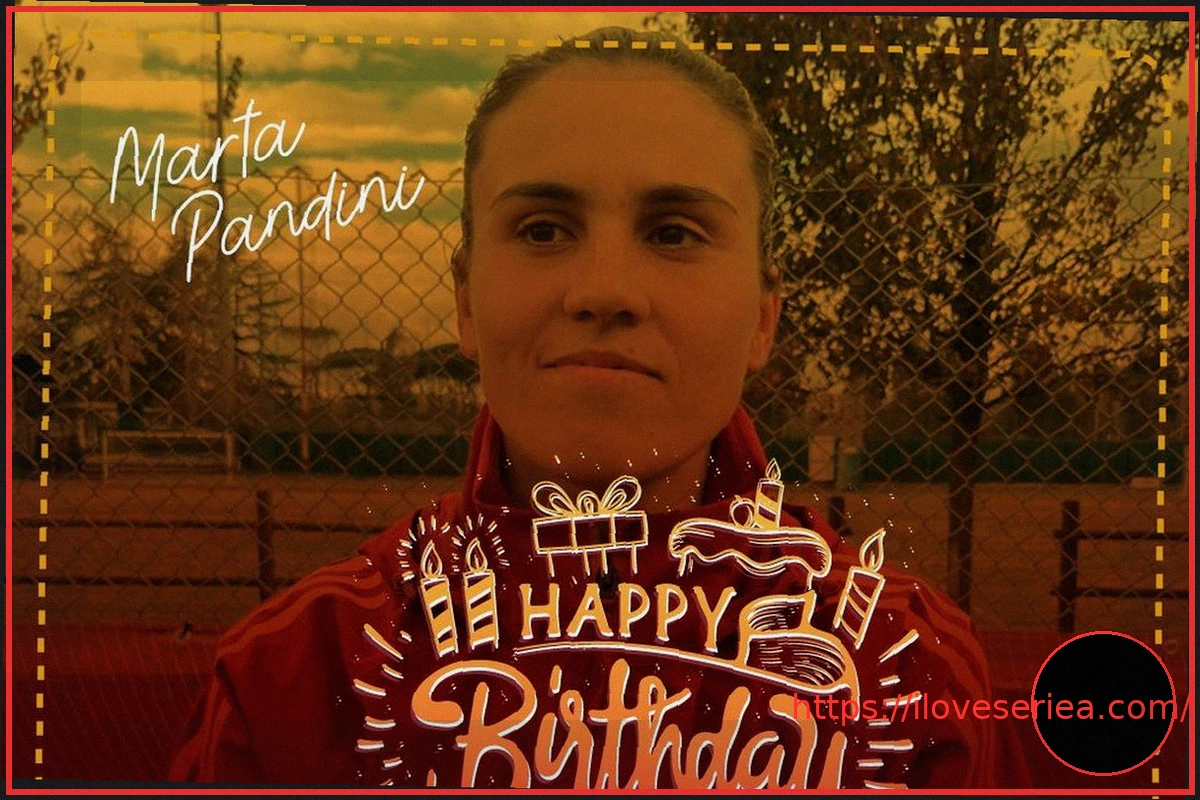 Preview From the Serturini Trade to a Champions League Debut with Roma: Happy Birthday, Marta!
