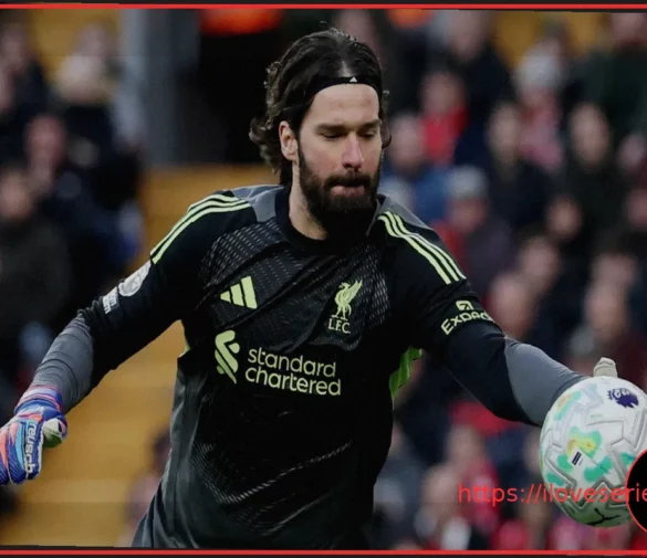 Alisson Becker Reportedly Agrees to Join Juventus, Returning to Serie A