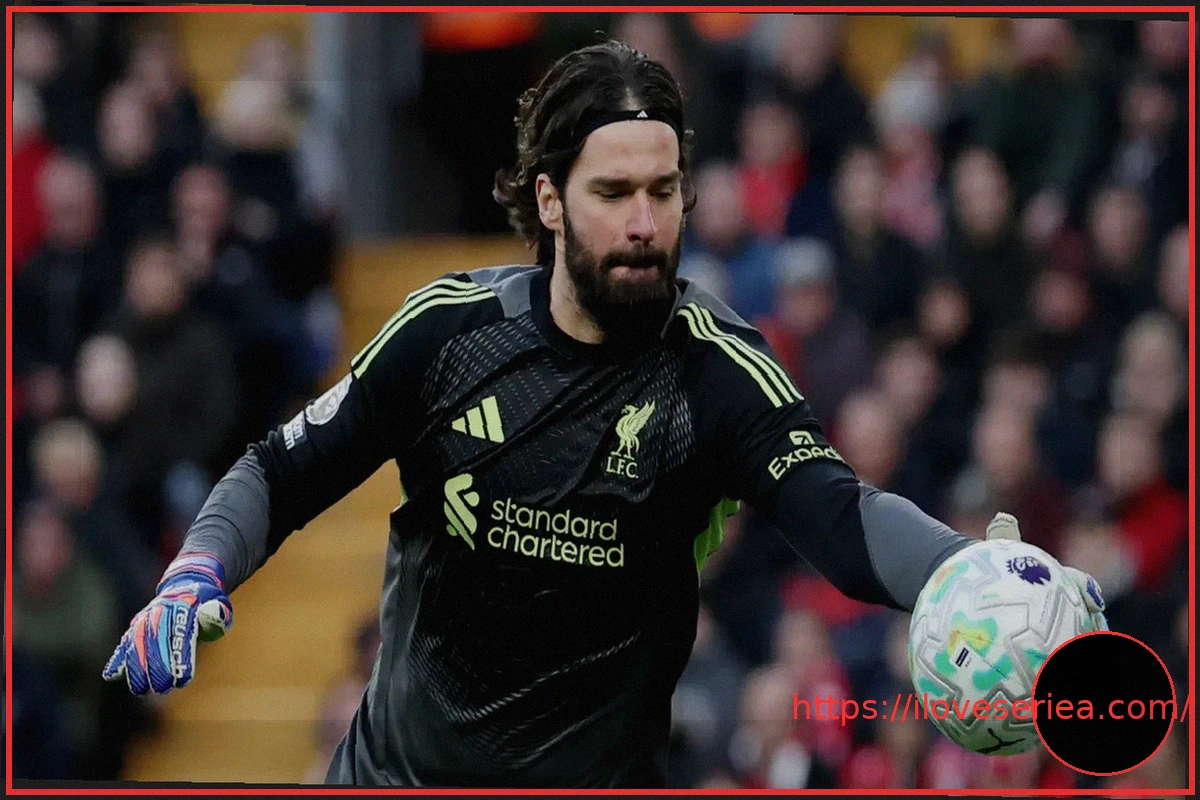 Preview Alisson Becker Reportedly Agrees to Join Juventus, Returning to Serie A